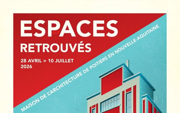 Espaces Retrouvés à la Maison de l’Architecture