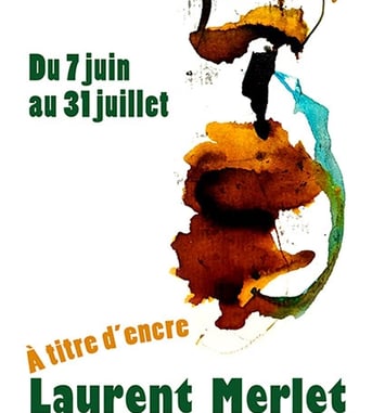 A titre d'encre - Laurent Merlet