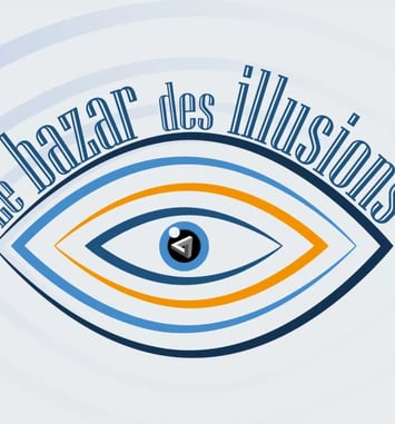 Le bazar des illusions