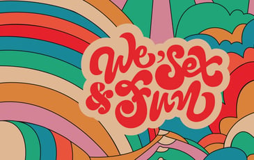 We, Sex et Fun