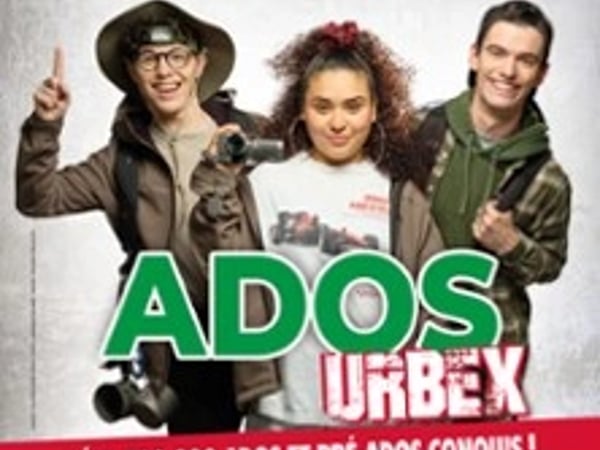Ados, Urbex