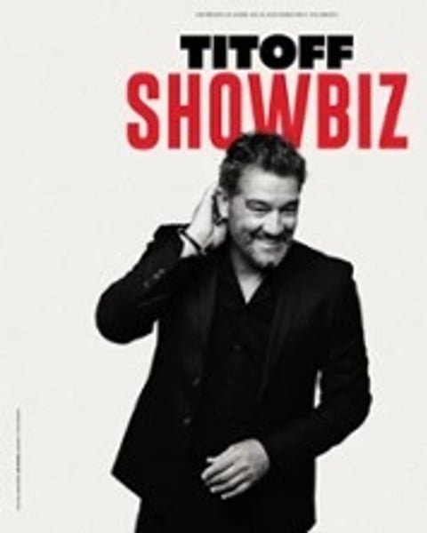 Titoff, Showbiz