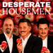 Desperate Housemen