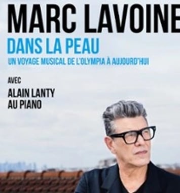 Marc Lavoine, Dans la Peau avec Alain Lanty au piano