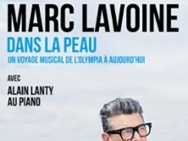 Marc Lavoine, Dans la Peau avec Alain Lanty au piano