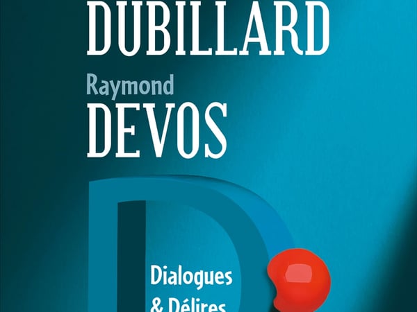 Dialogues & Délires